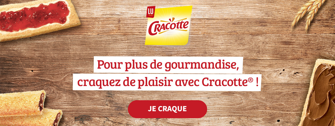 Pour plus de gourmandise, croquez de plaisir avec Cracotte