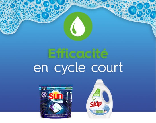 Skip et Sun efficaces en cycles de lavage courts