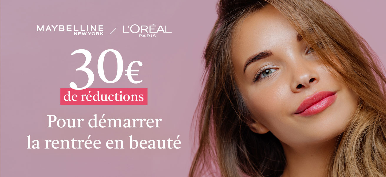 30€ de réductions pour démarrer la rentrée en beauté