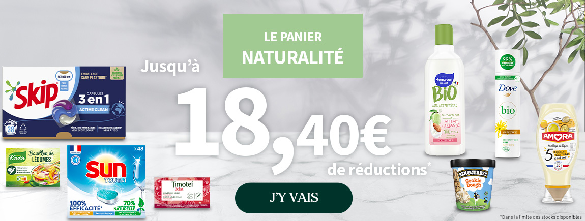 Profitez des réductions sur vos produits naturalité !