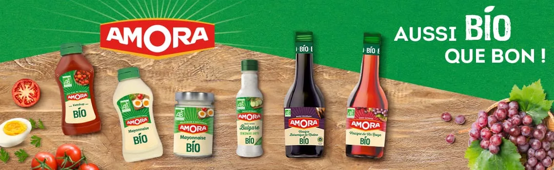 Découvrez la gamme BIO Amora : ketchup, mayonnaise, sauces et vinaigres Desktop