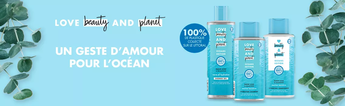 Love Beauty and Planet s’engage pour les océans avec des produits fabriqués avec 100% de plastique collecté sur les littoraux