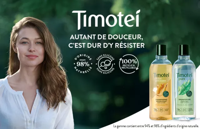 Timotei Shampooing : Autant de douceur, c'est dur d'y résister