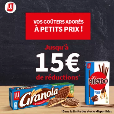 Vos goûters adorés à petits prix Un fond de tableau et des pack Granola et Mikado