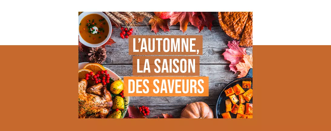 Les saveurs d’automne