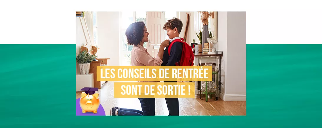 Conseils pour une rentrée scolaire organisée