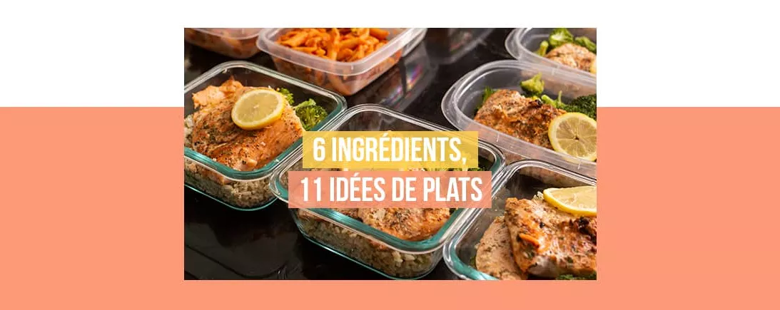 Des recettes à cuisiner en une fois pour préparer les repas de votre semaine