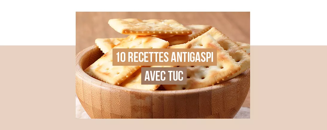 Des biscuits apéritifs TUC dans un saladier