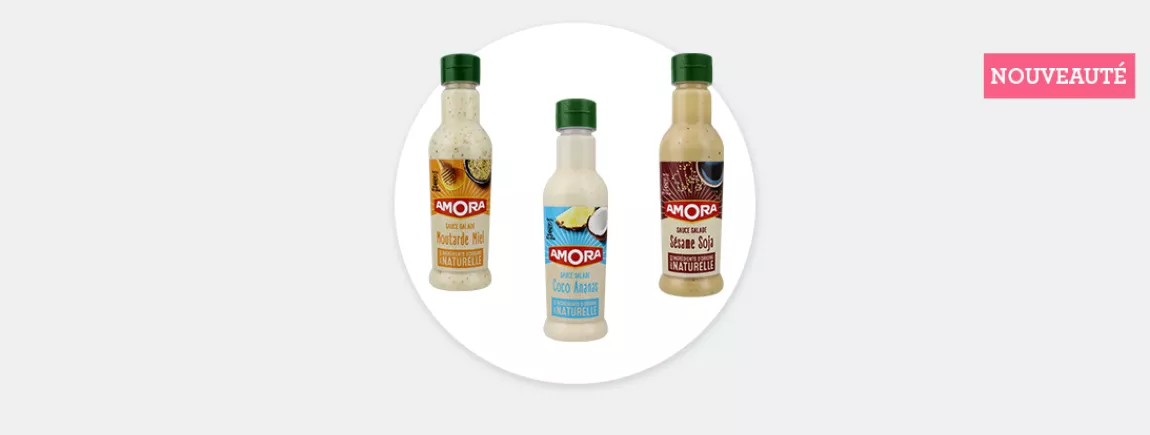 Nouvelles sauces salade Amora® Nouvelles sauces salade Amora®