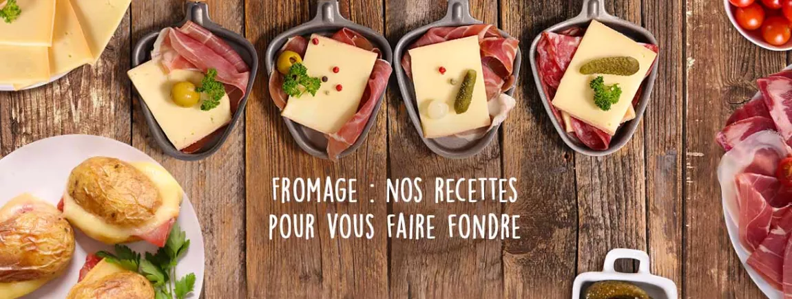 Nos recettes de fromage pour la montagne