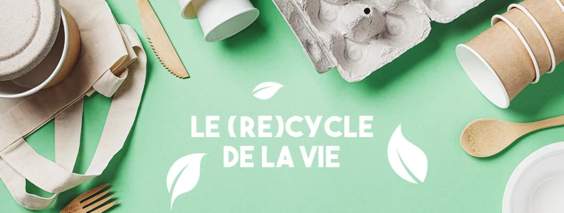 De la récup’ et du recyclage