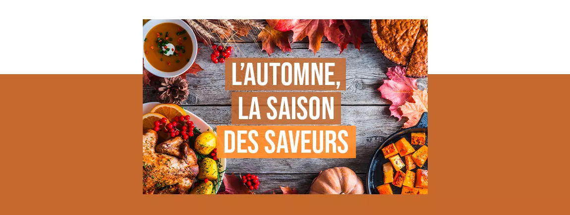 Les saveurs d’automne