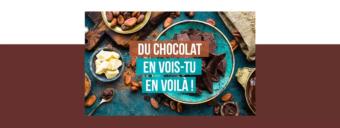 Gourmandises chocolat