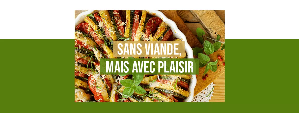 Délicieuses recettes sans viandes