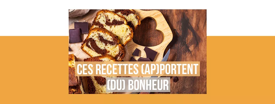 Nos recettes fétiches 